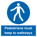 -pedestrians-must-keep-to-walkways-sign~